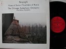 Reiner/ Respighi: Pines & Fountains of Rome Chesky Stereo