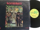 KOMINTERN - Le bal du rat mort - French Prog/Rock Experimental - ORIGINAL LP