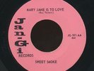 SWEET SMOKE / JAN GI garage 45 MORNING DEW / MARY JANE IS TO LOVE (LISTEN)