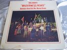 Rare Private Civil War Musical LP : Paul Green   Dr Rolf Hovey   Wilderness Road