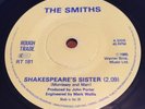 THE SMITHS - SHAKESPEARES SISTER- RARE UK SOLID CENTRE 7