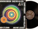 Daevid Allen-Banana Moon French prog psych lp on BYG