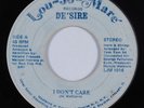 Modern Soul Boogie 45 DE'SIRE I Don't Care LOU-JO-MARE HEAR