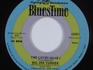 Northern Soul 45 BIG JOE TURNER Two Loves Have I BLUES TIME NM HEAR