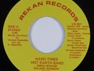 Modern Soul Funk 45 HOT EARTH BAND Hard Times REKAN NM HEAR