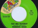 Primbrock Skiggs - That Was Yesterday USA 45 VG Northern Soul RARE Pzazz
