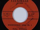 Funk Breaks 45 RICKY WILLIAMS Discotheque Soul CITADELLE VG+ HEAR