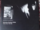 Nick Drake - Time Has Told Me 3LP, SEHR RAR