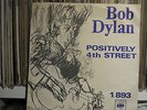 Bob Dylan,Positively 4th street Norwegian 45, RARE from Norway