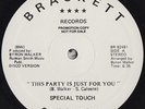 Special Touch ?– This Party Is Just For You - LIMITED PROMO - MINT