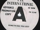 ALVIN ROBINSON - Something You Got -   PYE  - R & B     UK   7
