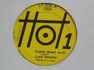 LORD TANAMO Come Down HOT 1  Roots Reggae Steppers Dub Cosmic 12