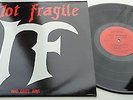 KLP62A - Not Fragile - Who dares wins (OTH13) UK LP, metalother records 1988