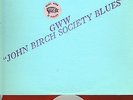 GWW BOB DYLAN - JOHN BIRCH SOCIETY BLUES TRADE MARK OF QUALITY RED WAX LP