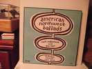 AMERICAN NORTHWEST BALLADS, Walt Robertson, FOLKWAYS 10
