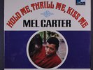 MEL CARTER: Hold Me, Thrill Me, Kiss Me LP Sealed (cut corner) Soul