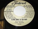 CORA WOODS Flying Home To You 45 7