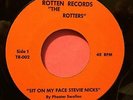 (45) ROTTERS - SIT ON MY FACE STEVIE NICKS / AMPUTEE (RARE)