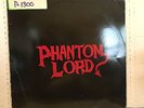 PHANTOM LORD-SELF TITLED-RARE ORIGINAL PRESSING-NEVER PLAYED?-CLASSIC THRASH-85