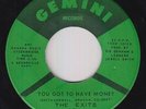 Northern Soul Funk 45 - Exits - You Got To Have Money - Gemini - VG++ mp3