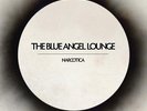 The Blue Angel Lounge - Narcotica