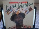 ETHIOPIANS & GLADIATORS/DREAD PROPHECY/US NIGHTHAWK LP