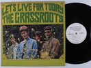 THE GRASSROOTS Let's Live for Today DUNHILL LP NM mono wlp