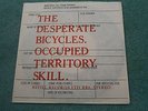 THE DESPERATE BICYCLES OCCUPIED TERRITORY SKILL REFILL RECORDS RR4 RARE ORIGINAL