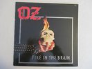 VINYL - Oz  ?– Fire In The Brain - G/VG