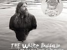 Love & The Death Of Damnation - White Buffalo (2016, Vinyl NUEVO)2 DISC SET