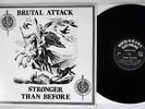 BRUTAL ATTACK STRANGER THAN BEFORE ROCK O RAMA RRR 57 German Pressing Vinyl LP
