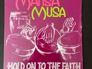 ? MANSA MUSA / HOLD ON TO THE FAITH  ABSOLUTE KILLER TRINIDAD LP SUPER RARE NM  