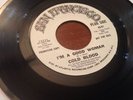 Cold Blood I'm A Good Woman 45 San Francisco Psych Funk Soul PROMO VG+