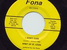SPIRIT OF ST. LOUIS - I Don't Care 45 | Unknown Scarce Northern Mod Soul HEAR