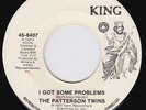 PATTERSON TWINS I Got Some Problems SUPERB crossover M- 45 northern soul LISTEN