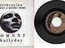 Johnny HALLYDAY livre avec 45 tours FRANCE - célébration Philips et Robert Morel