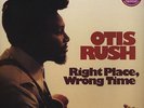 Otis Rush - Right Place Wrong Place Vinyl UK LP
