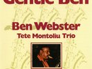 AP | Ben Webster & Tete Montoliu Trio - Gentle Ben 200g LP
