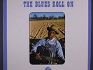 VARIOUS: The Blues Roll On LP (Mono, red & green lbl, insert) Blues & R&B