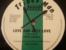 Fred Locks Love And Only Love Killer Roots 12