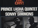 Prince Quintet & Sonny Simmons Lasha - Cry [Vinyl New]