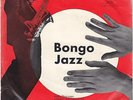 7 45 Lucky Thompson und das Jack Sels-Sextett - Bongo Jazz EP RARE