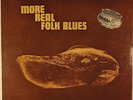 SONNY BOY WILLIAMSON-MORE REAL FOLK BLUES-BETTER PLAYER COPY, LIGHT USE