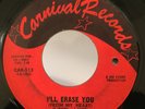 Northern Soul 45 Phil Terrell I'll Erase You on Carnival HEAR 2 Sider