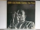 JOHN COLTRANE SETTING THE PACE 1958 PRESTIGE PR-7213 DG RVG YELLOW FIREWORKS NJ