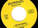 THEE DUPREMES - I'M SO HAPPY / SO IN LOVE WITH YOU (DUPREMES 72282) LATINO SOUL