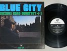 ISAO SUZUKI QUARTET + 1 BLUE CITY THREE BLIND MICE TBM-24 Japanese Pressing LP