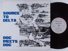 DOC MEETS DOC Source to Delta NEW ORLEANS ORIGINALS LP VG++ red wax