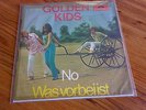 Golden Kids - No / Was Vorbei Ist * rare NM/VG  Single 7