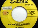 The RIVILEERS 45 I Love You For Sentimental Reasons BATON label DOO WOP e3961